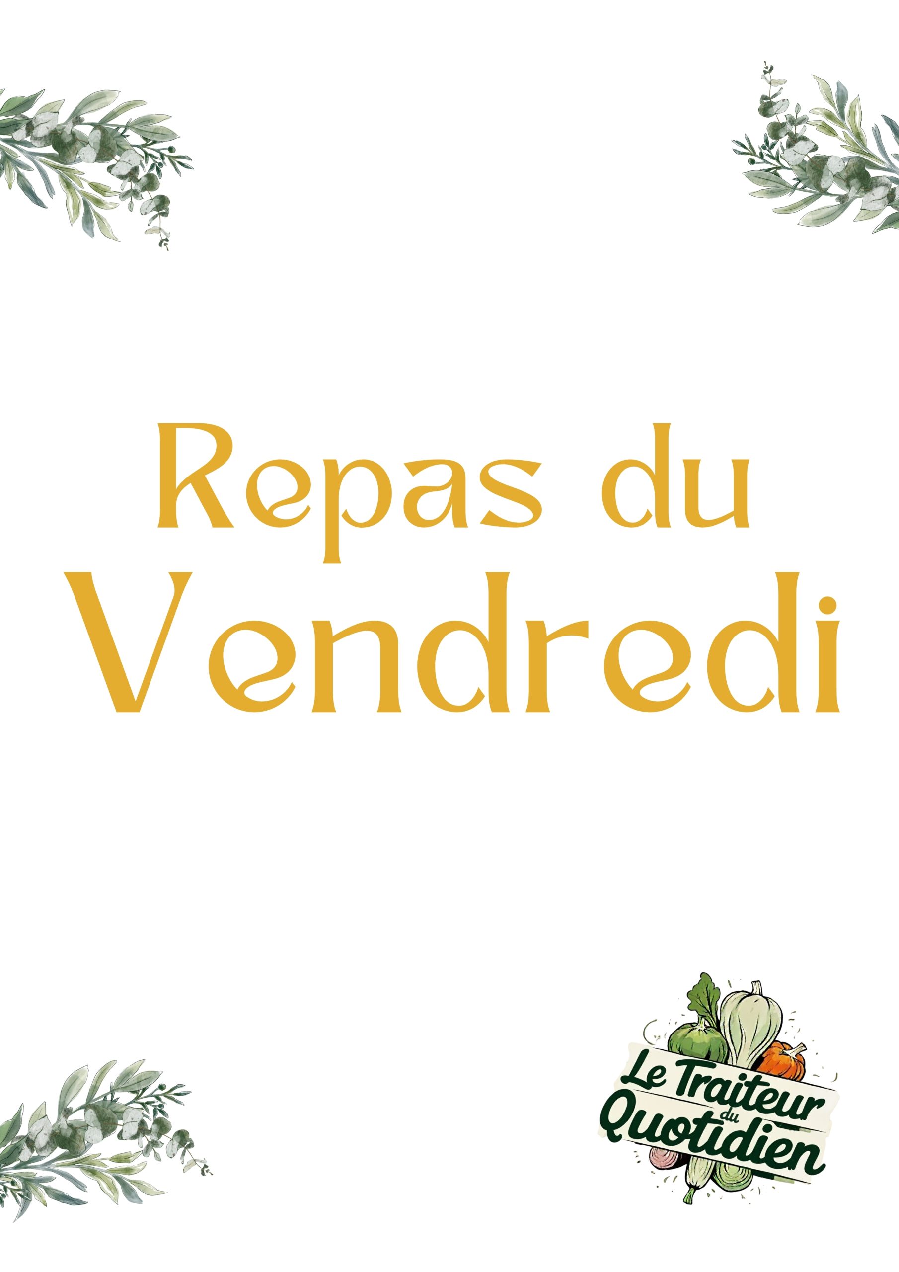 Repas du vendredi